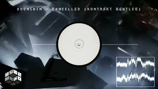 BUUNSHIN  CANCELLED KONTRAKT BOOTLEG [upl. by Brainard]