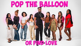 Ep 6 Pop The Balloon Or Find Love  Ep 6  NEW YORK [upl. by Christiana]