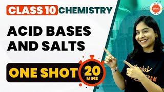 Acid Bases and Salts One Shot in 20 Mins  NCERT Science Class 10 Chapter2  CBSE 2024  Vedantu 10 [upl. by Hcirdeirf]