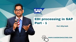 SAP EDI processing in SAP by Dilip Sadh  Part 1  sap sapsd sapb1 [upl. by Daza]