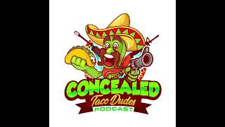 Concealed Taco Dudes Episode 179  The PreHunt Varminting Chat [upl. by Felicity]