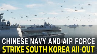 Chinese Navy and Air Force Strike South Korea Allout World War Series 16 [upl. by Laon]