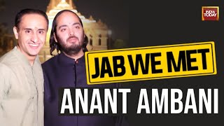 Reliance Industries Director Anant Ambani Exclusive With Rahul Kanwal  Jab We Met On India Today [upl. by Ros38]