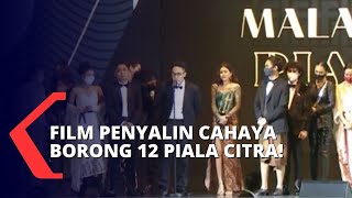 Cetak Sejarah Film Penyalin Cahaya Borong 12 Piala Citra di FFI 2021 dari 17 Nominasi [upl. by Nylatsirk]