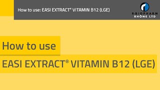 How to use our EASIEXTRACT VITAMIN B12 LGE immunoaffinity columns [upl. by Inoj]