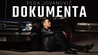 PEDJA JOVANOVIC  DOKUMENTA OFFICIAL VIDEO 2023 [upl. by Adnah]