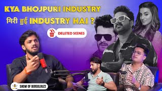 Bhojpuri Industry की सच्चाई  Ft Swaggy singh rajput  Berealbuzz  Deleted Scenes [upl. by Casimire219]