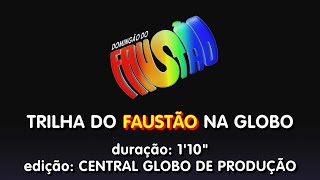 Trilha Domingão do Faustão  Rede Globo 1994 Original e Restaurada [upl. by Llenil]