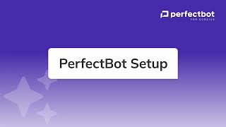 PerfectBot Getting Started Guide AI agent for Gorgias [upl. by Gillespie]