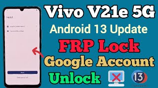 Vivo V21e 5G  FRP Bypass  Android 13  New Method  Without Pc  All Vivo Android 13 FRP  2023 [upl. by Gottlieb338]