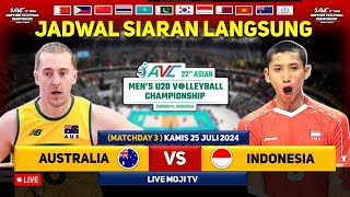 Jadwal Siaran Langsung Voli Putra Indonesia Vs Australia u20 Live Moji Tv amp Vidio avc2024 voli [upl. by Eirojram]