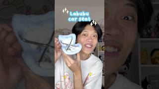 UNBOXING LABUBU CAR SEAT ✨ JADINYA BISA BAWA LABUBU KEMANAMANA DEH  🤩 [upl. by Stoecker281]