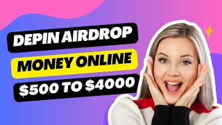 Best 4 FREE DePIN Airdrops  Grass Nodepay  Gradient Network  DAWN  Earn 500 to 4000 [upl. by Cecilla]