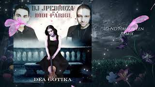 DJ JPedroza amp Didi Parigi  Dea Gotika ID  ND Halloween Remix [upl. by Laerol475]