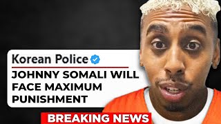 BREAKING Johnny Somali Faces 29 Years in Korean Prison [upl. by Kayne483]