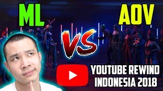 ML VS AOV LAGI YOUTUBE REWIND INDONESIA 2018 REACTION [upl. by Blanding]