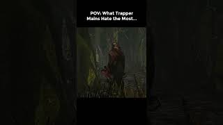 POV What Trapper Mains Hate the Most [upl. by Yknarf]