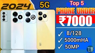 Under 💸₹7000 Top 5 Best Budget Smartphone in 2024  5G Mobile  50MP📷  Budget techbhai [upl. by Lapo]