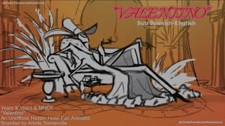 quotValentinoquot Hazbin Hotel Sub SpanishEnglish [upl. by Dougald588]