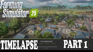 FARMING SIMULATOR 25  MAP HUTAN PANTAI  TIMELAPSE  PART 1 fs25 timelapse fs25gameplay [upl. by Hancock]