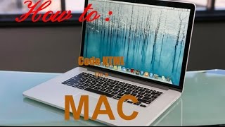 How to code HTML on Mac [upl. by Mages]