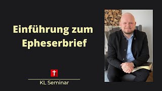 05Willy Zorn I Seminar  Einführung zum Epheserbrief I Teil 5 [upl. by Llib761]