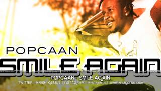 Popcaan  Smile Again Overdrive Riddim July 2013 [upl. by Schreibe407]