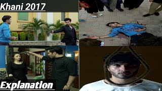 khani explanation 2017Drama in minutesFeroz khan Sana jawed [upl. by Naihr]