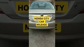 HONDA CITY  CAR  MILEAGE short [upl. by Eirollam]