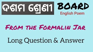 Long question answer of From the Formalin Jar class 10 English poem  Tenth Board English exam [upl. by Ikcim]