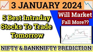 Daily Best Intraday Stocks  3 January 2024  Stocks to buy tomorrow  Detailed Analysis [upl. by Center702]