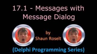 Delphi Programming Series 171  Messages with Message Dialog [upl. by Nesahc]