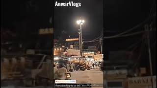 Ramzan Mohammed Ali road Akola 🕋🕋 Ramzan night view Akola मोहम्मद अली रोड अकोला Anwarvlogs [upl. by Amato832]