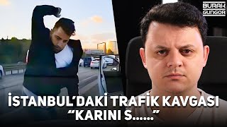 İstanbuldaki Trafik Kavgası Olayı YAZIK [upl. by Marka856]