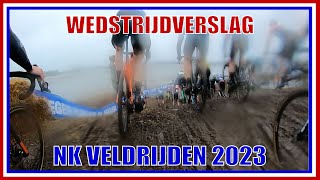 WEDSTRIJDVERSLAG NK VELDRIJDEN 2023  Zaltbommel  GoPro lap CYCLOCROSS [upl. by Ahsyak]