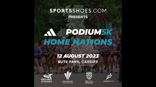 Podium x Adidas Home Nations LIVE from Bute Park Cardiff [upl. by Alburg365]