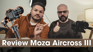 ¿El gimbal más COMPLETO del MERCADO Review Moza Aircross III [upl. by Suvart]