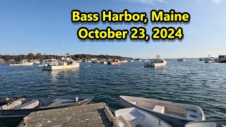 Bass Harbor Maine  October 23 2024 [upl. by Ferdie]