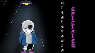 NEW YEARS SPECIAL Megalovania Epicified [upl. by Trilbee]