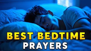 Powerful Blessed Prayers To Fall Asleep In Gods Presence  End Your Day With These Sleep Prayers [upl. by Ebony]