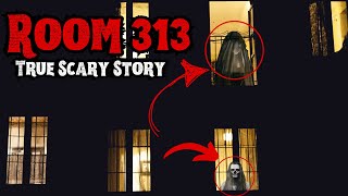 TRUE Scary Story from Room 313 in the University Dormitory [upl. by Charlena99]