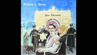 Mofeta amp Jerre  Herr Ã…kesson [upl. by Stauffer]