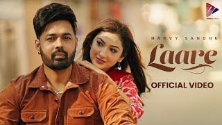 LAARE Official Video  Harvy Sandhu  Deep Jandu  Isha Sharma [upl. by Adriane89]