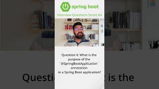 Question 4 What is the purpose of the SpringBootApplication annotation in a Spring Boot  shorts [upl. by Anelhtak787]