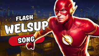 FLASH SONG prod welsup [upl. by Giliana]