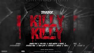 Tennerz  killy killy Official Audio [upl. by Anotyal]