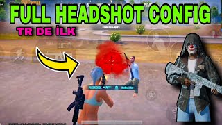 PUBG MOBILE HS CONFIG BANSIZ KAFAYA ODAKLAMA MAGICBULLET BULLETRACK AIMBOT KITLEME 340 [upl. by Tiff]