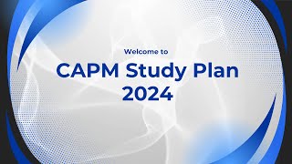 CAPM Study Plan 2024 [upl. by Solegna]