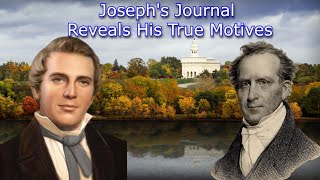 Is the Book of Mormon True Was Joseph Smith a Prophet  Josephs Journal Entry Reveals His Motives [upl. by Campball820]