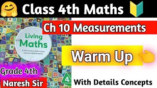 Class 4th Maths Chapter 10 Measurements Warm Up  living Maths Class 4Grade 4 Maths by hpsgurugram [upl. by Eicyal]